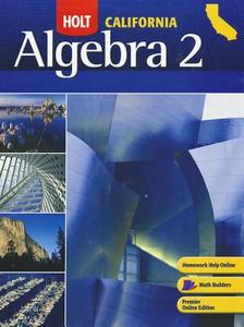 Holt Algebra 2: Student Edition Algebra 2 2008 edito da HOUGHTON MIFFLIN