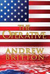 The Operative di Andrew Britton edito da Kensington Publishing