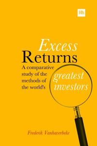 Excess Returns di Frederik Vanhaverbeke edito da Harriman House Ltd