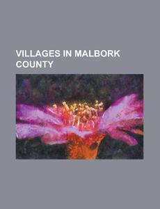 Villages In Malbork County: Wielbark, Po di Books Llc edito da Books LLC, Wiki Series