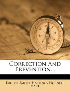 Correction and Prevention... di Eugene Smith edito da Nabu Press