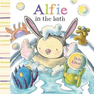 Alfie in the Bath di Debi Gliori edito da Bloomsbury Publishing PLC