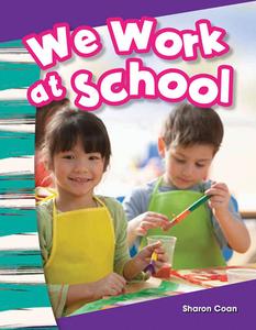 We Work at School (Kindergarten) di Sharon Coan edito da TEACHER CREATED MATERIALS