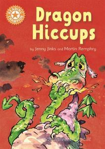 Reading Champion: Dragon's Hiccups di Jenny Jinks edito da Hachette Children's Group