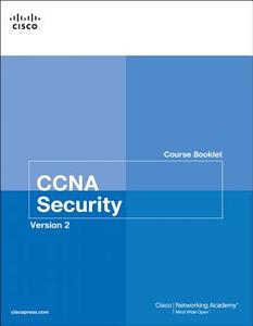 CCNA Security Course Booklet Version 2 di Cisco Networking Academy edito da Pearson Education (US)