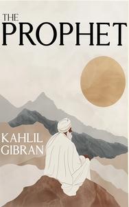 The Prophet di Khalil Gibran edito da www.bnpublishing.com