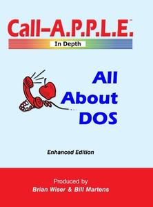 All About DOS di Bill Martens, Brian Wiser edito da Lulu.com
