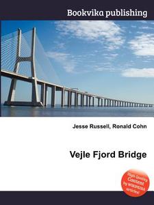 Vejle Fjord Bridge edito da Book On Demand Ltd.