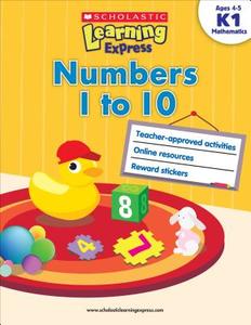 Numbers 1 to 10 K1 di Inc Scholastic edito da SCHOLASTIC TEACHING RES
