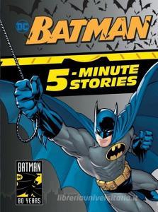 Batman 5-Minute Stories (DC Batman) di Dc Comics edito da RANDOM HOUSE