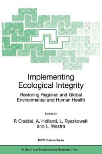 Implementing Ecological Integrity edito da Springer Netherlands