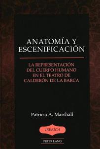 Anatomía y escenificación di Patricia A. Marshall edito da Lang, Peter