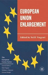 European Union Enlargement di Neill Nugent edito da Macmillan Education UK