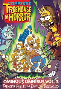 The Simpsons Treehouse of Horror Ominous Omnibus Vol. 3 di Matt Groening edito da Harry N. Abrams