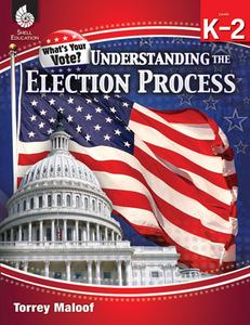 Understanding Elections Levels K-2 (Levels K-2) di Torrey Maloof edito da SHELL EDUC PUB