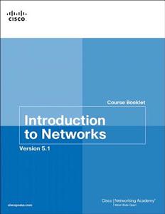 Introduction to Networks Course Booklet V5.1 di Cisco Networking Academy edito da CISCO