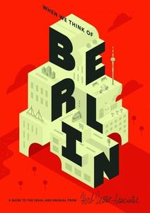 When We Think Of Berlin di Herb Lester Associates edito da Herb Lester Associates Ltd