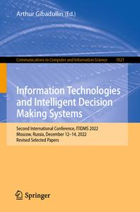 Information Technologies and Intelligent Decision Making Systems edito da Springer Nature Switzerland