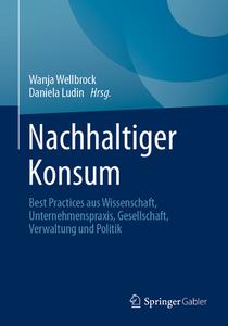 Nachhaltiger Konsum edito da Springer-Verlag GmbH