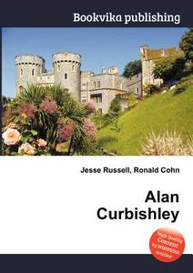 Alan Curbishley edito da Book On Demand Ltd.