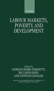 Labour Markets, Poverty, and Development di Luca D'Agliano edito da OXFORD UNIV PR
