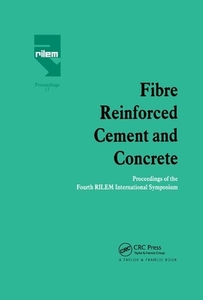 Fibre Reinforced Cement And Concrete edito da Taylor & Francis Ltd