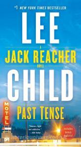 Past Tense: A Jack Reacher Novel di Lee Child edito da DELL PUB