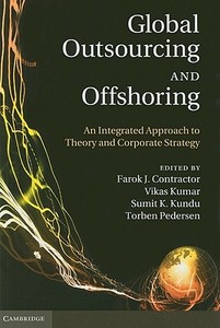Global Outsourcing and Offshoring edito da Cambridge University Press