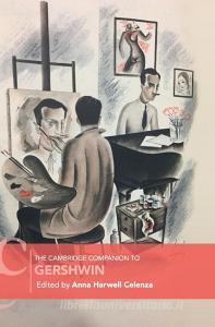 The Cambridge Companion to Gershwin edito da Cambridge University Press