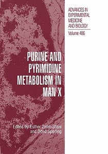 Purine and Pyrimidine Metabolism in Man X edito da Springer US