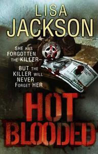 Hot Blooded di Lisa Jackson edito da Hodder & Stoughton