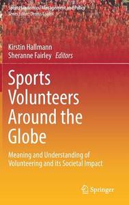 Sports Volunteers Around the Globe edito da Springer-Verlag GmbH