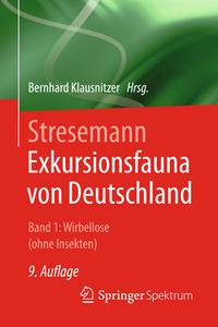 Stresemann - Exkursionsfauna von Deutschland. Band 1: Wirbellose (ohne Insekten) edito da Springer-Verlag GmbH