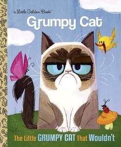 LGB The Little Grumpy Cat That Wouldn't di Stephanie Laberis edito da Random House USA Inc