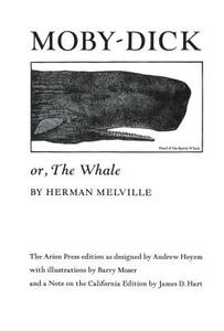 Moby Dick Or, the Whale di Herman Melville edito da UNIV OF CALIFORNIA PR
