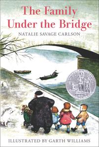 The Family Under the Bridge di Natalie Savage Carlson edito da PERFECTION LEARNING CORP