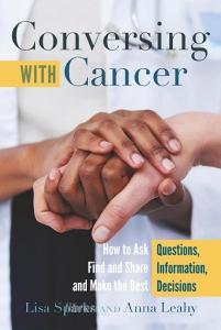 Conversing with Cancer di Lisa Sparks, Anna Leahy edito da Lang, Peter