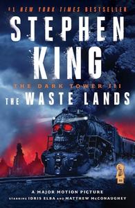 The Dark Tower III: The Waste Lands di Stephen King edito da SCRIBNER BOOKS CO
