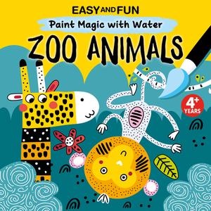 Easy and Fun Paint Magic with Water: Zoo Animals di Clorophyl Editions edito da FOX CHAPEL PUB CO INC