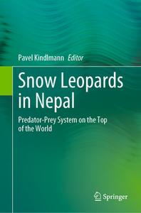 Snow Leopards in Nepal edito da Springer International Publishing