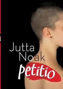 Petitio di Jutta Noak edito da Books on Demand