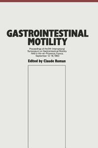 Gastrointestinal Motility edito da Springer Netherlands