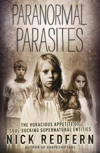 Paranormal Parasites di Nick Redfern edito da Llewellyn Publications,U.S.