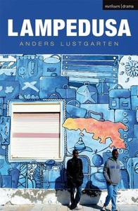 Lampedusa di Anders (Playwright Lustgarten edito da Bloomsbury Publishing PLC