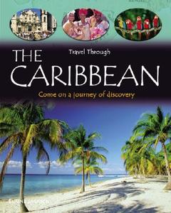 The Caribbean di Lynn Huggins-Cooper edito da QEB PUB