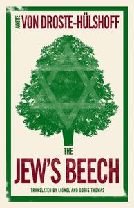 The Jew's Beech di Annette Von Droste-Hulshoff edito da ONEWORLD CLASSICS