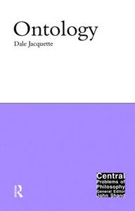 Ontology di Dale Jacquette edito da Taylor & Francis Ltd