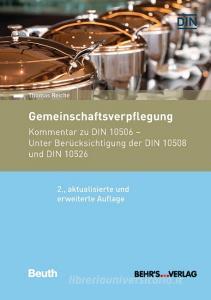Gemeinschaftsverpflegung di Thomas Reiche edito da Beuth Verlag