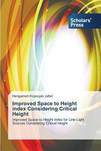 Improved Space to Height index Considering Critical Height di Hengameh Kojooyan Jafari edito da SPS