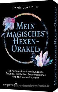 Mein magisches Hexen-Orakel di Dominique Haller edito da MVG Moderne Vlgs. Ges.
